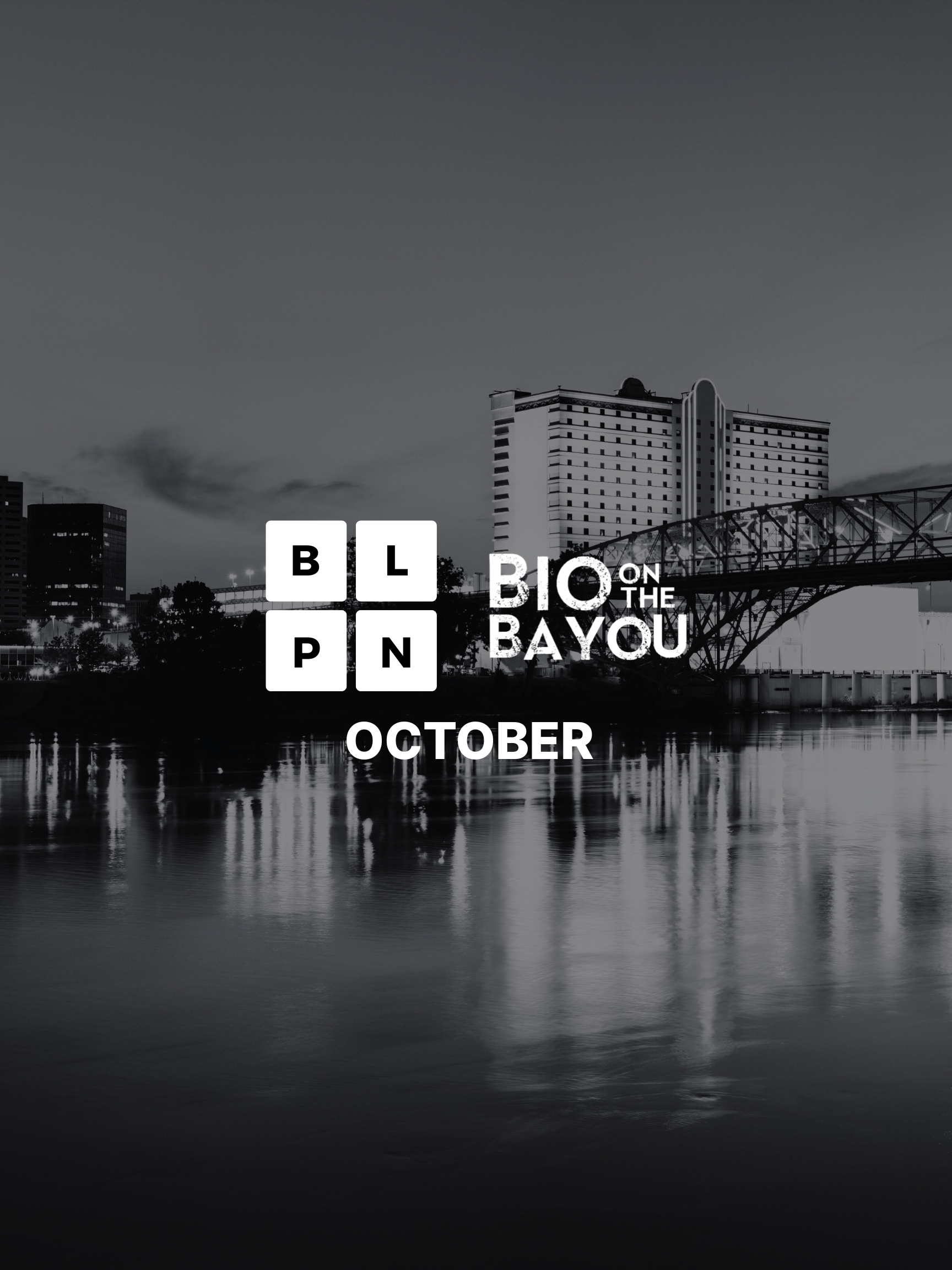 EVENT: BLPN + Bio on the Bayou